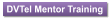 DVTel Mentor Training